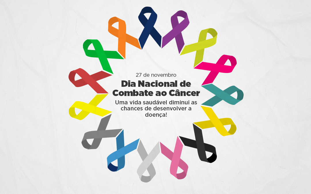 Leia mais sobre o artigo Dia Nacional de Combate de Câncer: uma vida saudável diminui as chances de desenvolver a doença